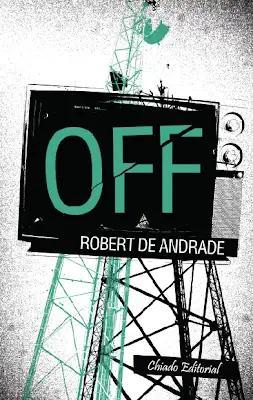 OFF, de Robert de Andrade